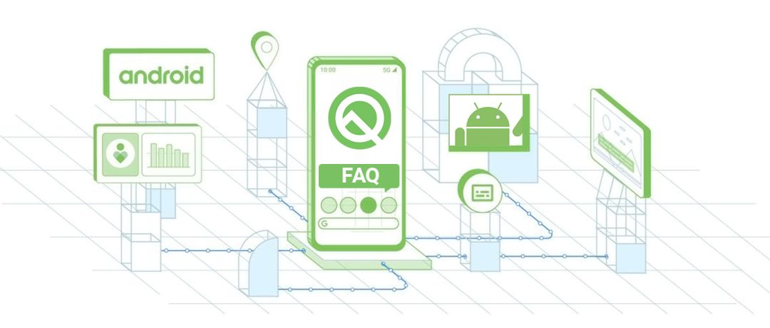 Android Q 开发者常见问题